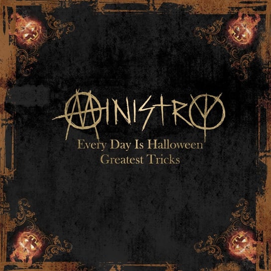 Every Day Is Halloween Greatest Tricks Ministry