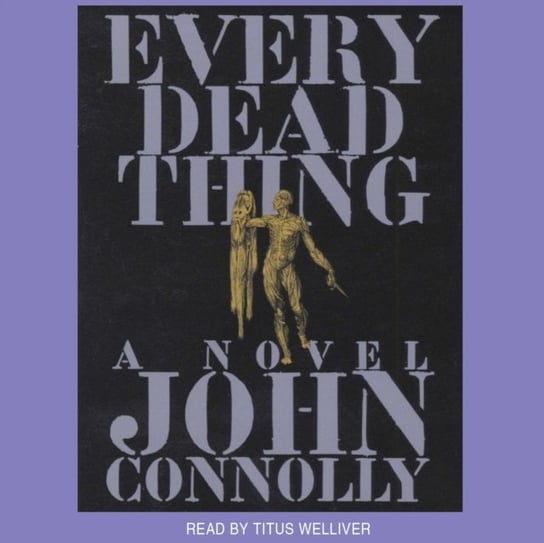 Every Dead Thing Connolly John