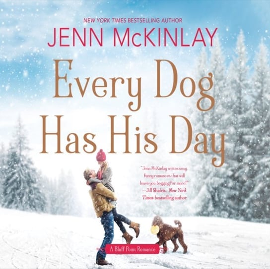 Every Dog Has His Day - audiobook McKinlay Jenn, Ryan Allyson