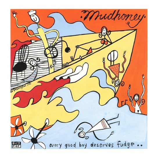 Every Good Boy Deserves Fudge, płyta winylowa Mudhoney
