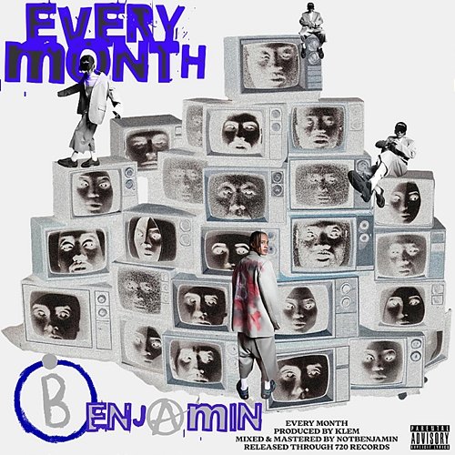 EVERY MONTH Benjamin