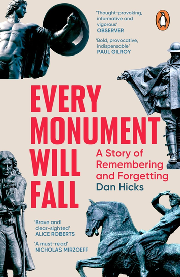 Every Monument Will Fall Dan Hicks