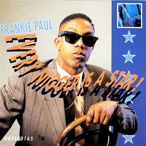 Every Nigger Is A Star Frankie Paul
