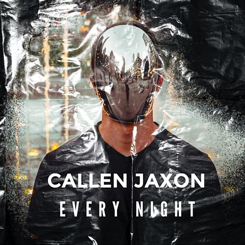 Every Night Callen Jaxon