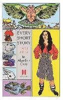 Every Short Story by Alasdair Gray 1951-2012 Gray Alasdair