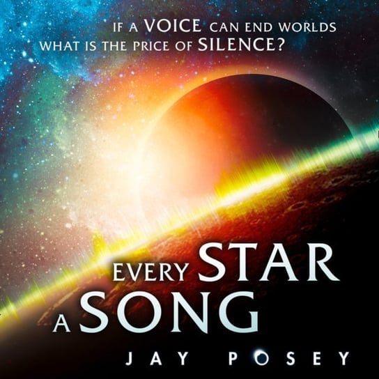Every Star a Song (The Ascendance Series, Book 2) Posey Jay