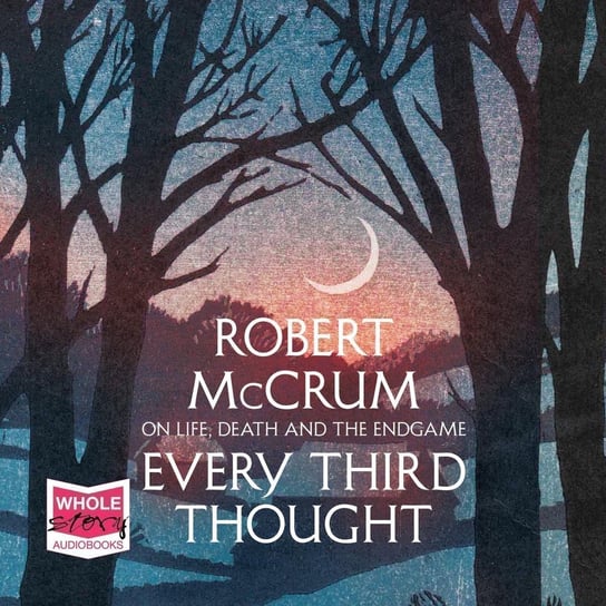 Every Third Thought Robert McCrum