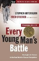 Every Young Man's Battle Arterburn Stephen, Stoeker Fred, Yorkey Mike