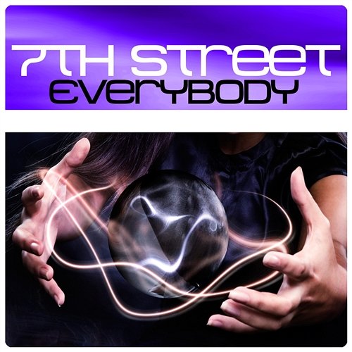 Everybody 7th Street