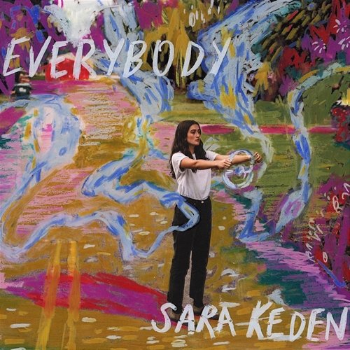 Everybody Sara Keden