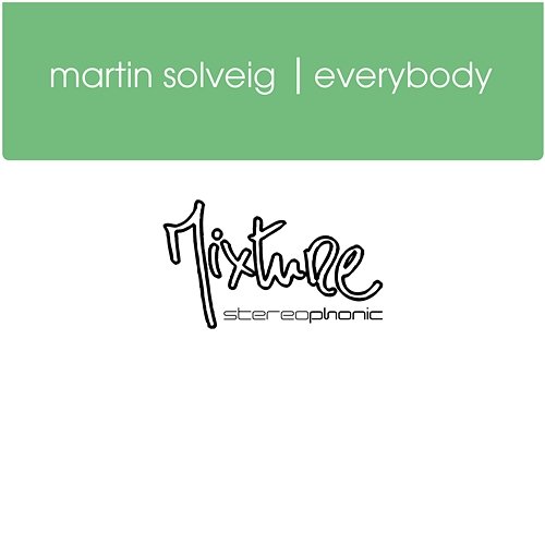 Everybody Martin Solveig