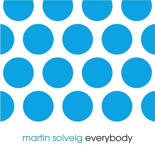 Everybody Martin Solveig