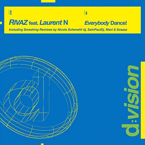 Everybody Dance! Rivaz feat. Laurent N
