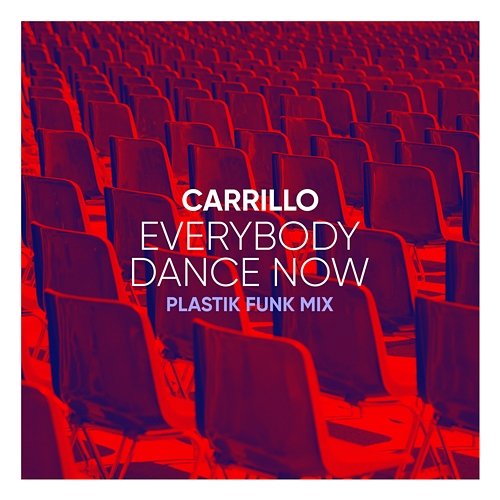 Everybody Dance Now Carrillo