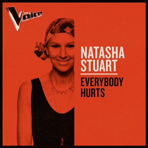 Everybody Hurts Natasha Stuart