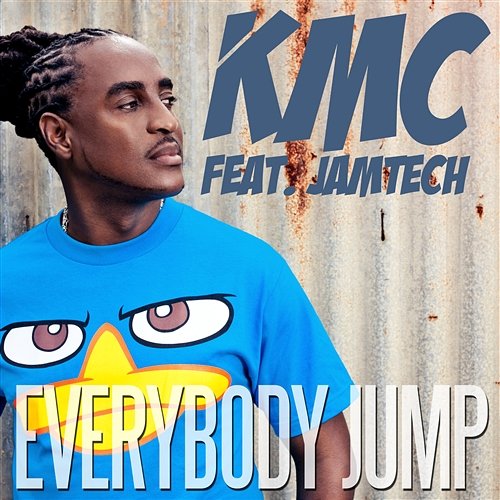 Everybody Jump KMC feat. Jamtech