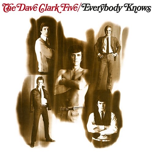 Everybody Knows The Dave Clark Five
