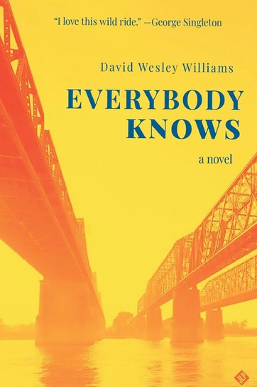 Everybody Knows David Wesley Williams