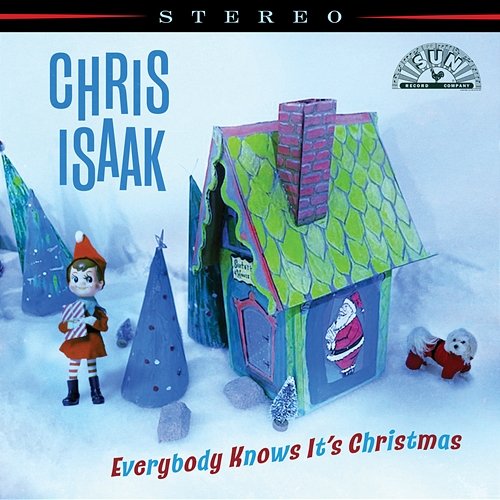 Everybody Knows It's Christmas Chris Isaak