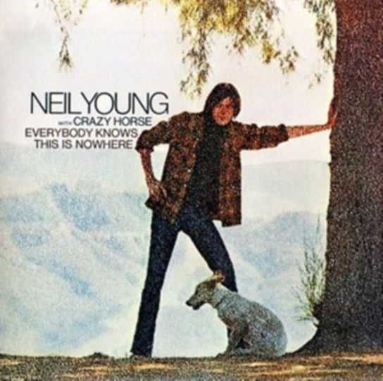 Everybody Knows This Is Nowhere Young Neil