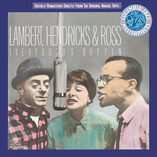 Everybody's Boppin' Lambert, Hendricks & Ross