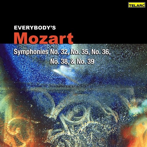 Everybody's Mozart: Symphonies Nos. 32, 35, 36, 38 & 39 Sir Charles Mackerras, Prague Chamber Orchestra