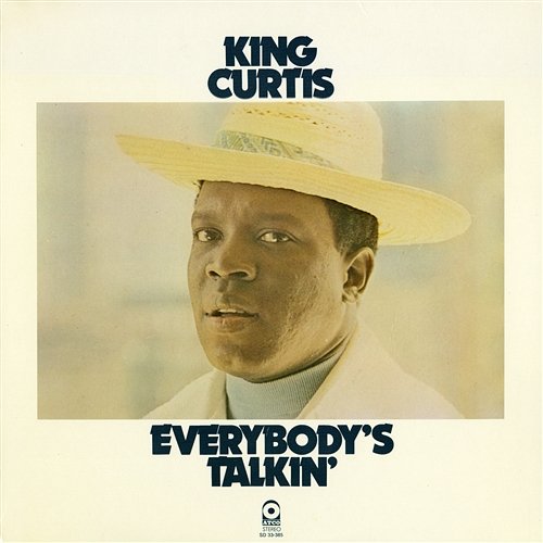 Everybody's Talking King Curtis