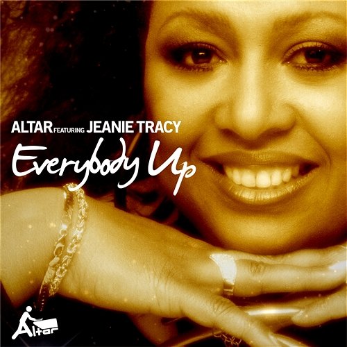 Everybody Up ALTAR feat. Jeanie Tracy