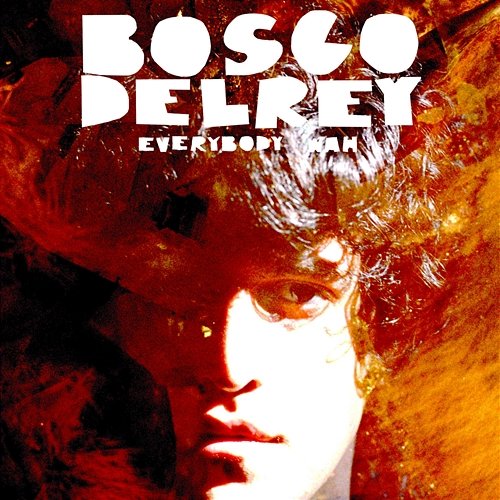 Everybody Wah Bosco Delrey