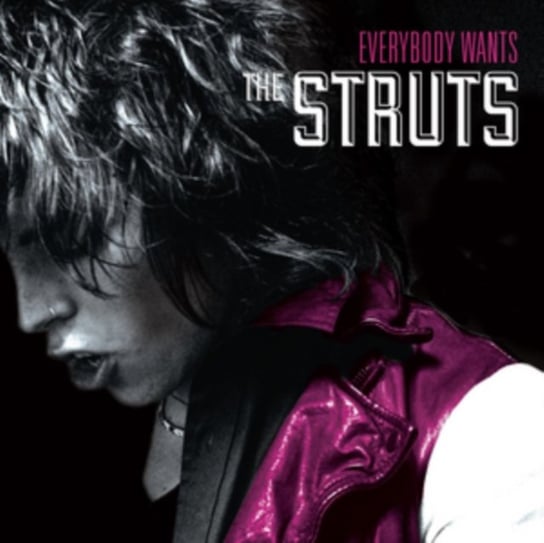 Everybody Wants The Struts