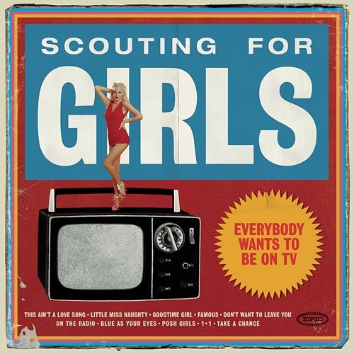 Everybody Wants To Be On TV Scouting For Girls