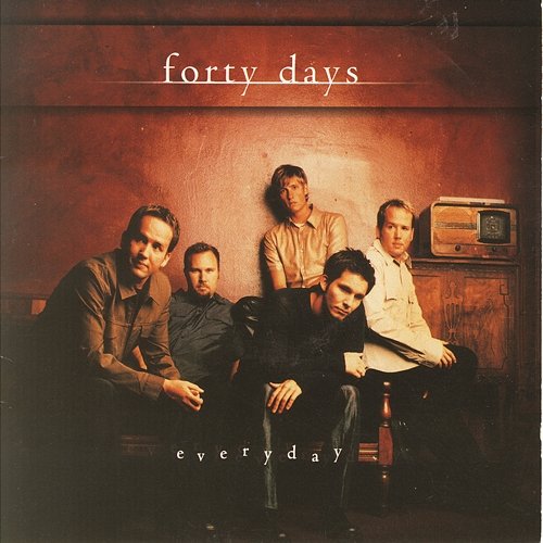 Everyday Forty Days