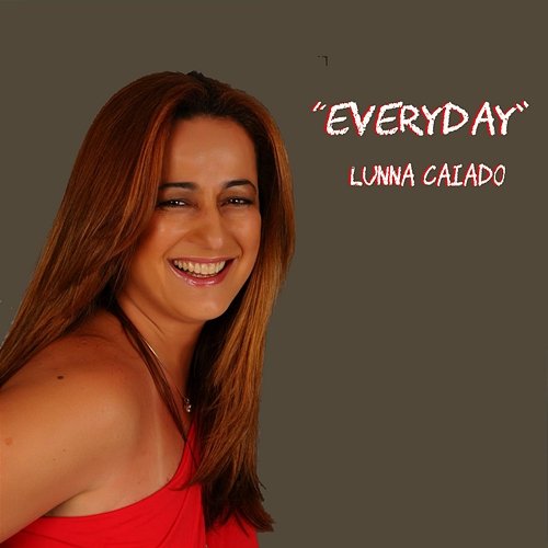 Everyday Lunna Caiado