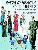 Everyday Fashions of the 30's Blum Stella