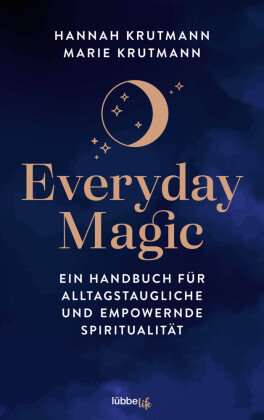 Everyday Magic Bastei Lubbe Taschenbuch