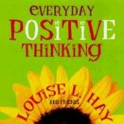 Everyday Positive Thinking Hay Louise