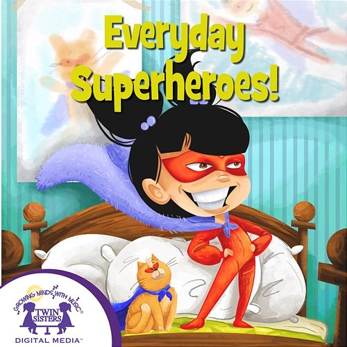 Everyday Superheroes! Kim Mitzo Thompson, Nashville Kids' Sound