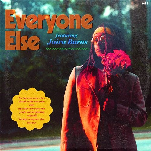 Everyone Else Demo Taped feat. Jaira Burns