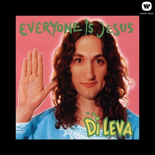 Everyone Is Jesus Di Leva