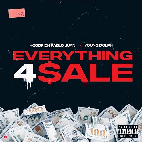 Everything 4 Sale HoodRich Pablo Juan feat. Young Dolph