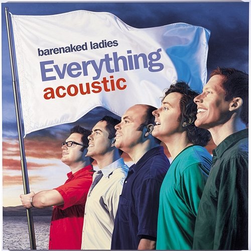 Everything Acoustic EP Barenaked Ladies
