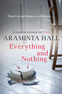 Everything and Nothing Hall Araminta