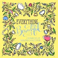 Everything Beautiful: A Coloring Book for Reflection and Inspiration Waterbrook