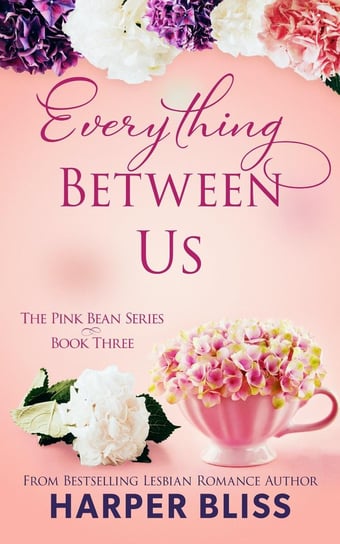 Everything Between Us - ebook epub Harper Bliss