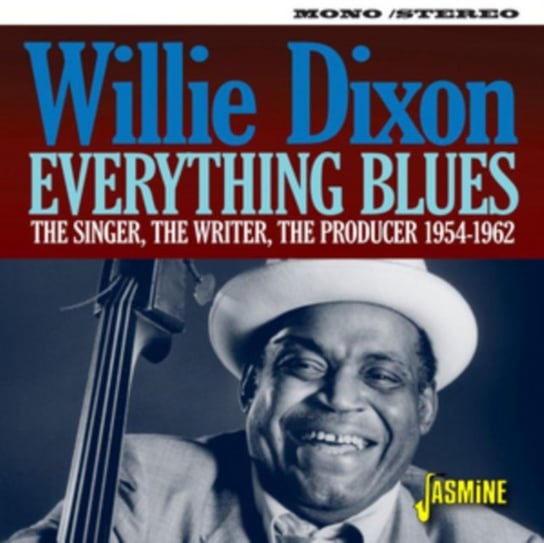 Everything Blues Willie Dixon