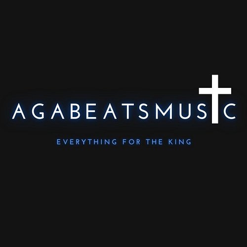 Everything For The King AgaBeatsMusic