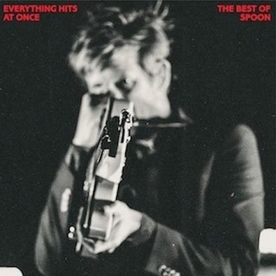 Everything Hits At Once: The Best Of Spoon Spoon