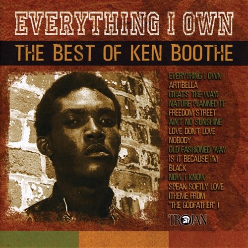 Everything I Own - The Definitive Collection Ken Boothe