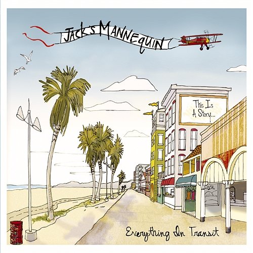 Everything In Transit Jack's Mannequin