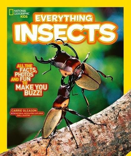Everything: Insects National Geographic Kids
